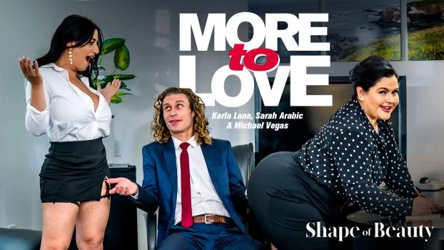 More To Love with Karla Lane, Sarah Arabic - 2025/FullHD