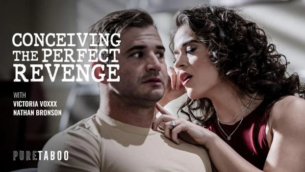 Conceiving The Perfect Revenge with Victoria Voxxx - 2025/FullHD