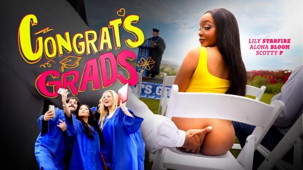 Congrats Grads with Alona Bloom, Lily Starfire - 2025/FullHD