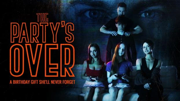 The Party's Over with Hazel Moore, Liz Jordan, Hailey Rose - 2025/FullHD